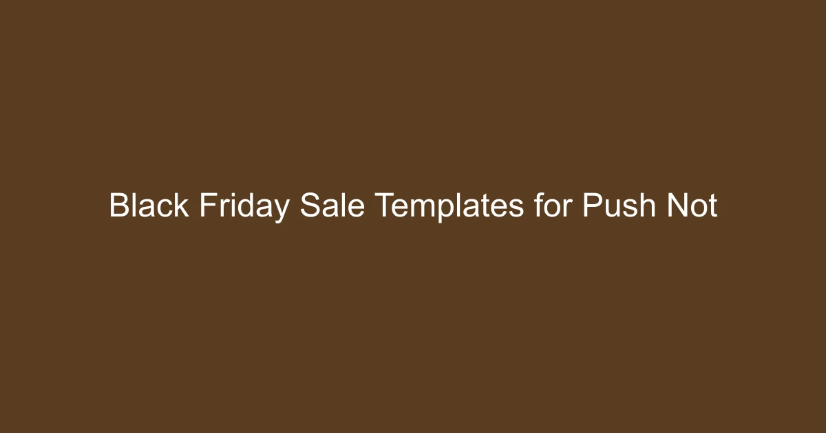 Black Friday Sale Templates for Push Notifications